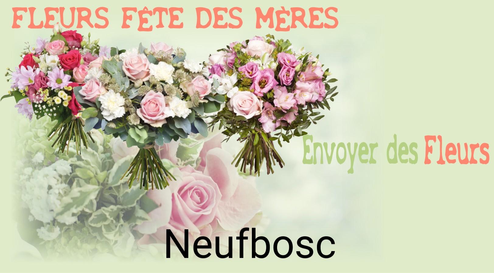 Bouquet de Fête des Mères livré à Neufbosc